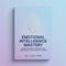 Emotional Intelligence Mastery: Understanding, Managing, and Harnessing Your Emotional Power