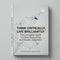 Think Critically, Live Brilliantly: The Complete Guide to Clear Reasoning and Sound Judgment