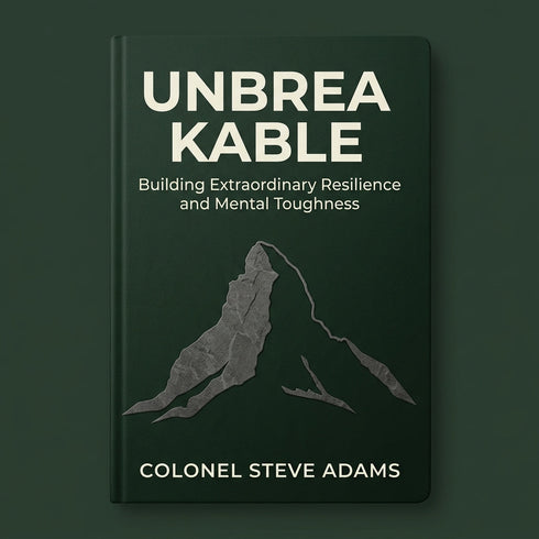 Unbreakable: Building Extraordinary Resilience and Mental Toughness in Every Area of Life